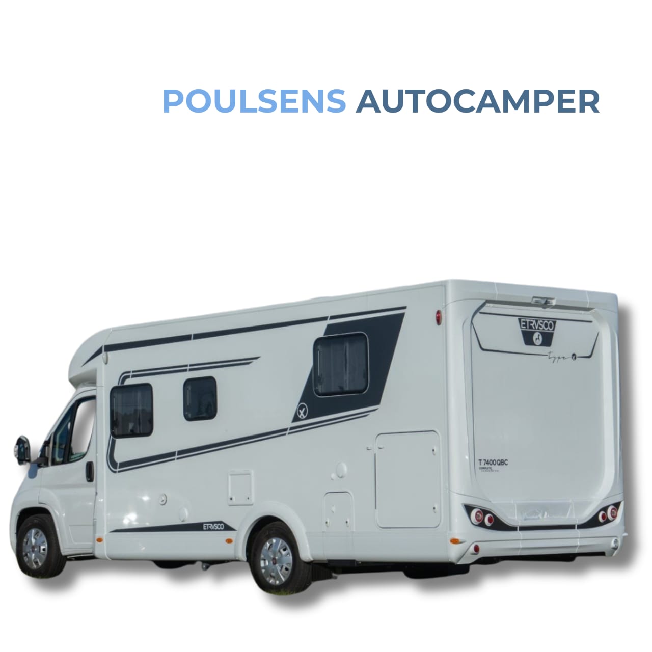 Vue arrière du camping‑car Etrusco T7400 QBC 2024 avec auvent